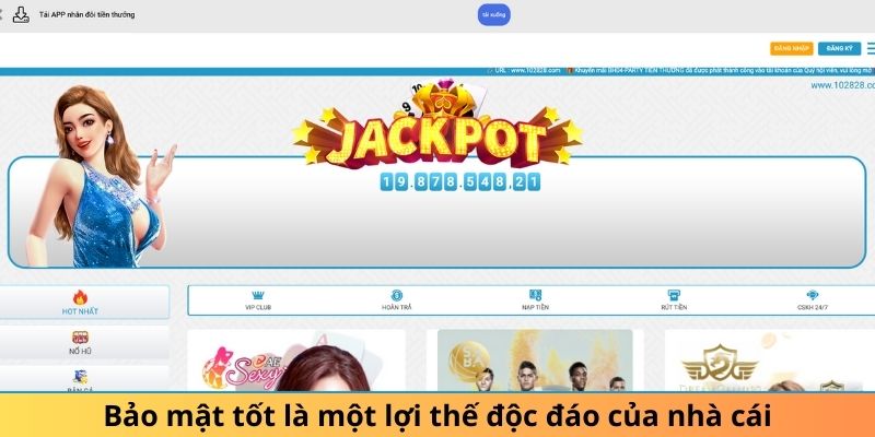 Bảo mật tốt là một lợi thế độc đáo của nhà cái