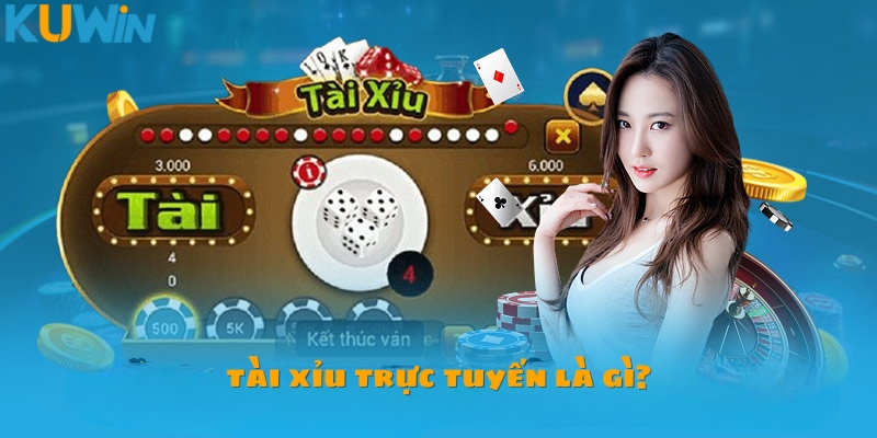 Khái niệm game tài xỉu trực tuyến